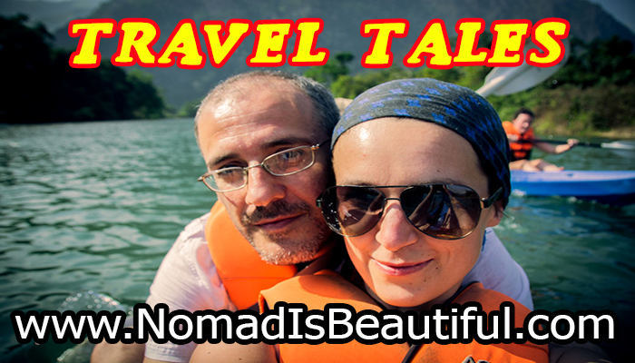 Travel Tales with Gianni and Ivana – Nomad is Beautiful