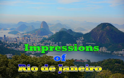 Impressions of Rio de Janeiro