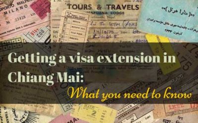 Getting a Visa Extension in Chiang Mai: What you Need to Know