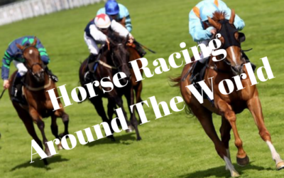 Horse Racing Around the World for Every Occasion