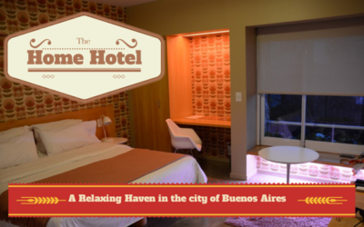 The Home Hotel: A Relaxing Haven in the city of Buenos Aires