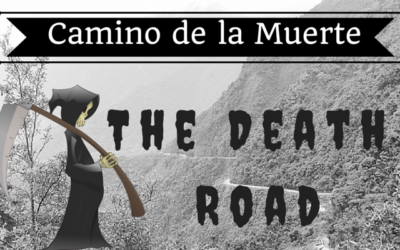 Camino de la Muerte – The Death Road