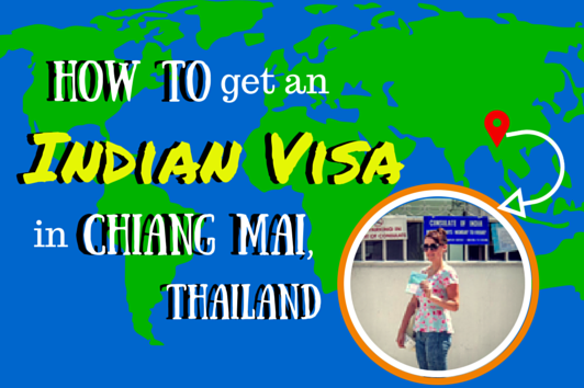 How to get an Indian Visa in Chiang Mai, Thailand